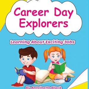 Career Day Explorers
